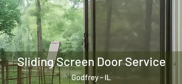 Sliding Screen Door Service Godfrey - IL